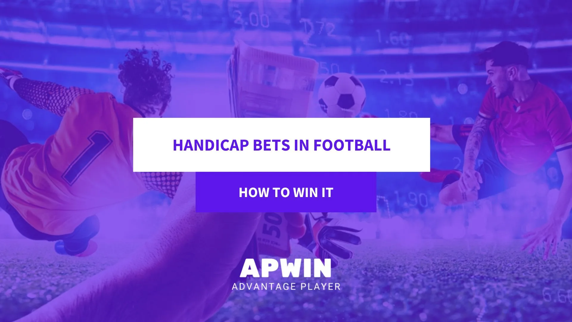 Win with Handicap Bets in Football