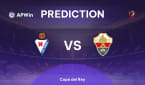 SD Eibar vs Elche | Prediction | Copa del Rey | 16/12