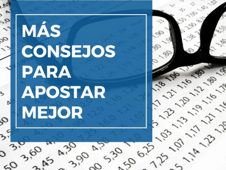 Consejos avanzados para apostadores