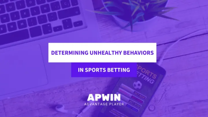 unhealthy behaviors in sports betting