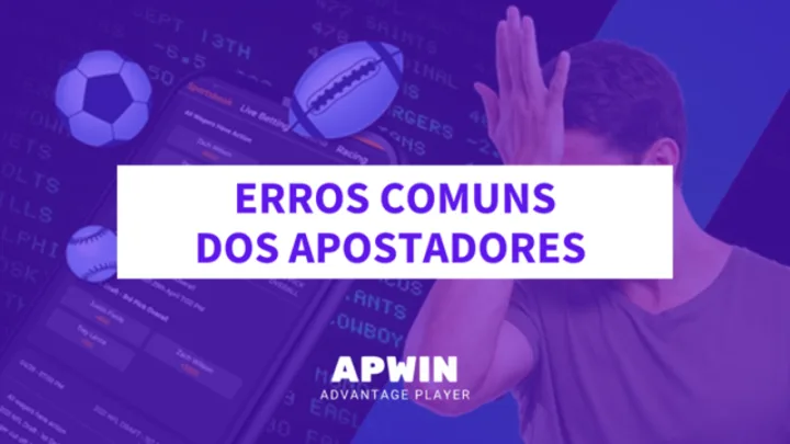 erros apostadores