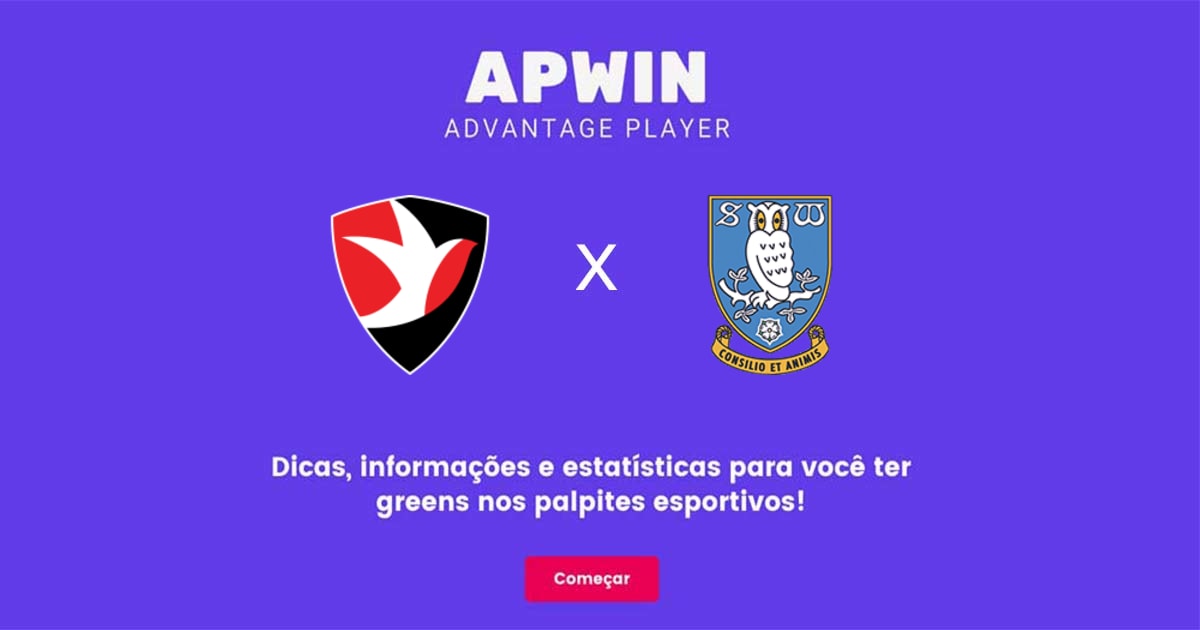 Cheltenham Town x Sheffield Wednesday Estat&iacute;sticas | 29/03/2023 | APWin