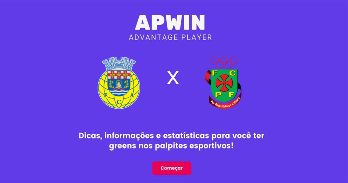 FC Arouca x Pa&ccedil;os de Ferreira Estat&iacute;sticas | 18/03/2023 | APWin