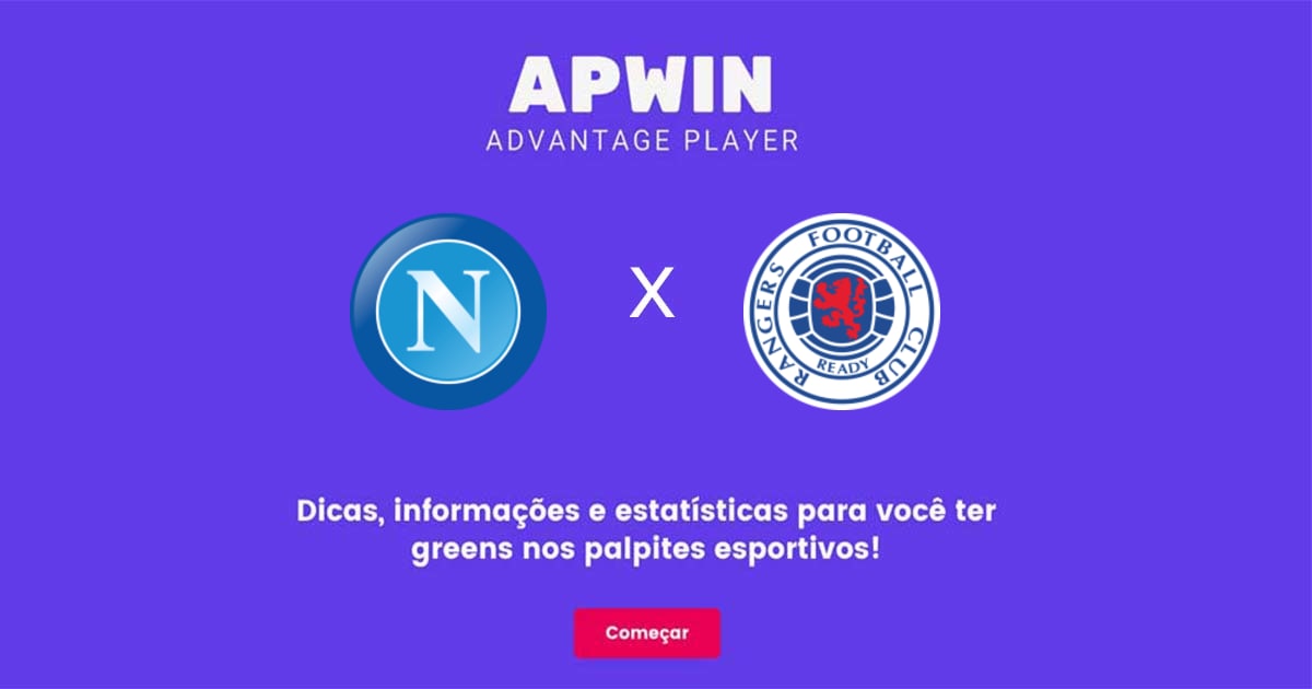 Napoli x Rangers Estat&iacute;sticas | 26/10/2022 | APWin
