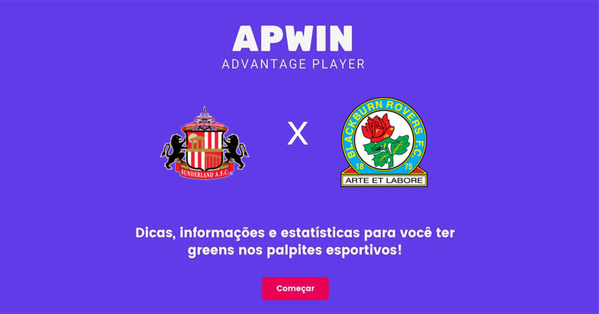 Sunderland x Blackburn Rovers Estat&iacute;sticas | 26/12/2022 | APWin