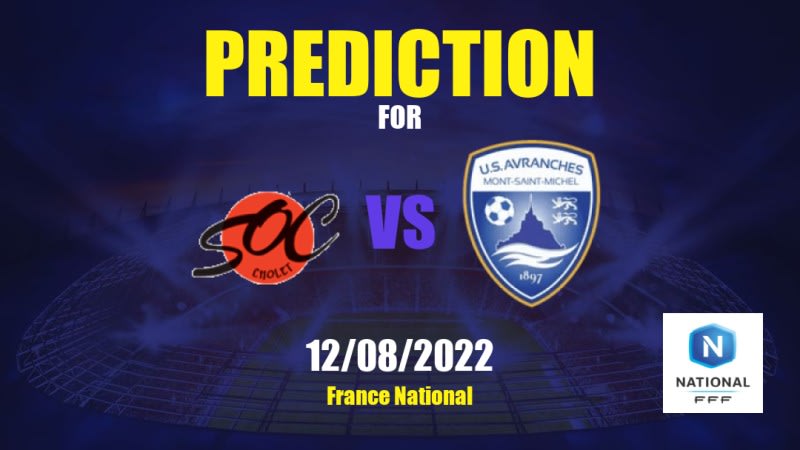 Cholet vs Avranches Betting Tips: 12/08/2022 - Matchday 1 - France National