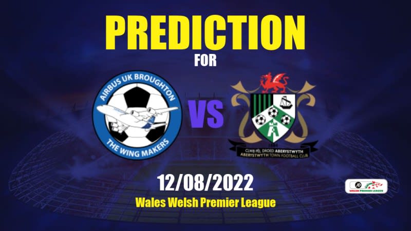 Airbus UK vs Aberystwyth Town Betting Tips: 12/08/2022 - Matchday 1 - Wales Welsh Premier League