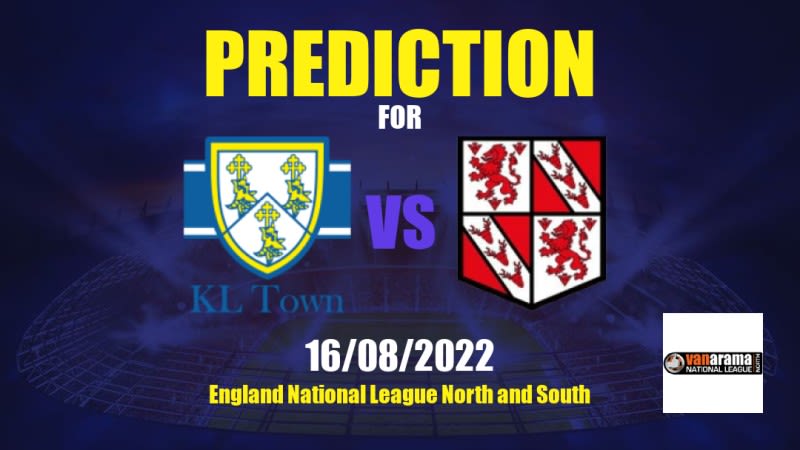 King's Lynn Town vs Brackley Town Betting Tips: 16/08/2022 - Matchday 3 - England National League North and South