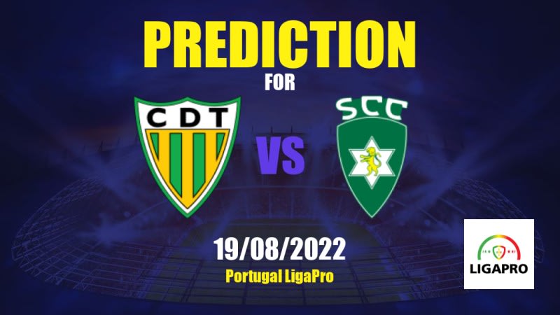 CD Tondela vs Sporting Covilhã Betting Tips: 19/08/2022 - Matchday 3 - Portugal LigaPro