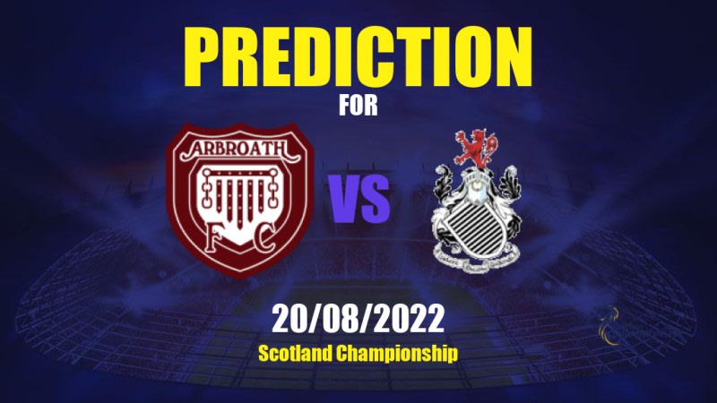 Arbroath vs Queen's Park Betting Tips: 20/08/2022 - Matchday 4 - Scotland Championship