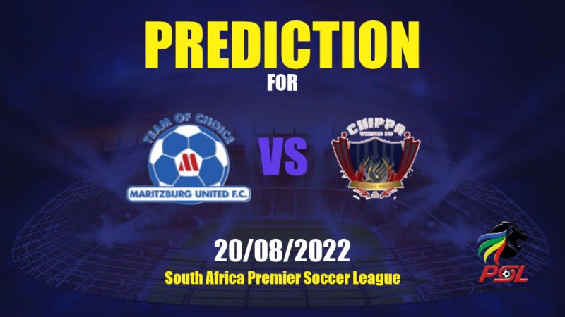 Maritzburg United vs Chippa United Betting Tips: 20/08/2022 - Matchday 0 - South Africa Premier Soccer League