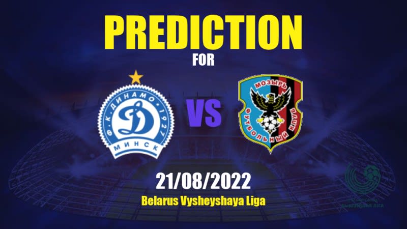 Dinamo Minsk vs Slavia Betting Tips: 21/08/2022 - Matchday 18 - Belarus Vysheyshaya Liga