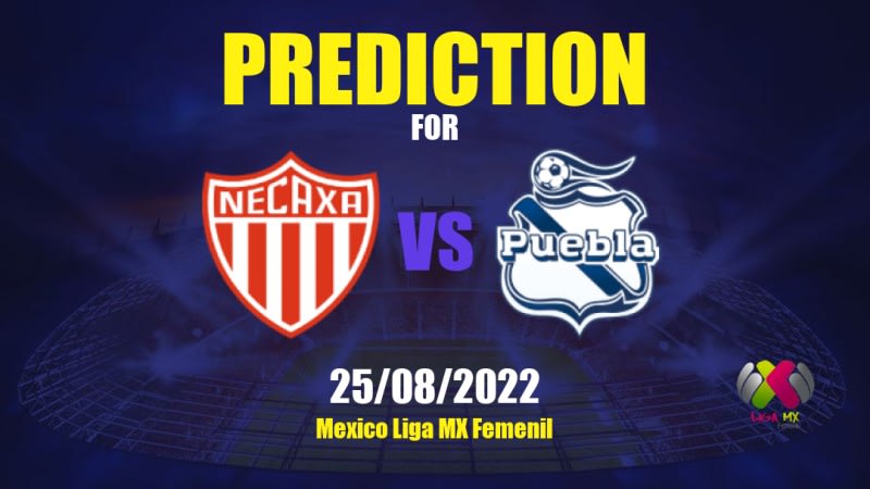 Necaxa vs Puebla Betting Tips: 06/08/2023 - Matchday 4 - Mexico Liga MX Femenil
