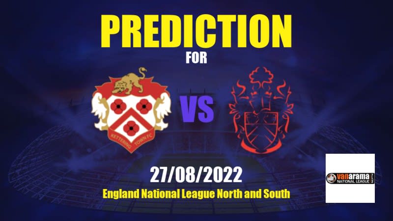 Kettering Town vs Alfreton Town Betting Tips: 27/08/2022 - Matchday 5 - England National League North and South