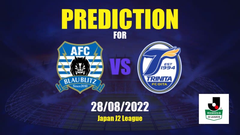 Blaublitz Akita vs Oita Trinita Betting Tips: 28/05/2023 - Matchday 18 - Japan J2 League