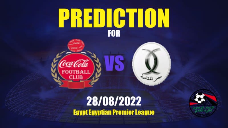 Coca-Cola vs Misr Lel Makasa Betting Tips: 28/08/2022 - Matchday 34 - Egypt Egyptian Premier League