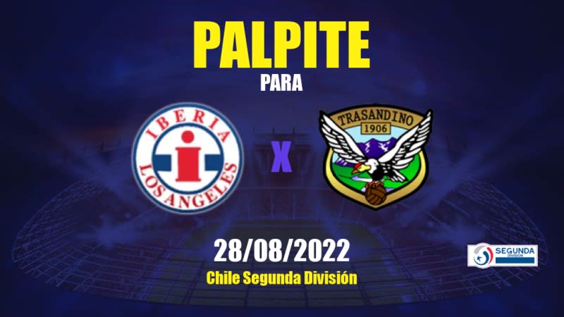 Palpite Iberia x Trasandino: 23/07/2023 - 3ª Divisão do Chile