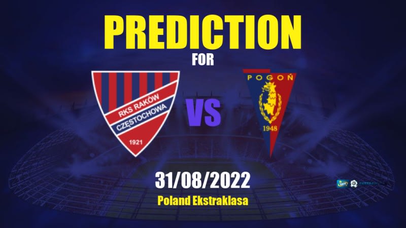 Raków Częstochowa vs Pogoń Szczecin Betting Tips: 31/08/2022 - Matchday 6 - Poland Ekstraklasa