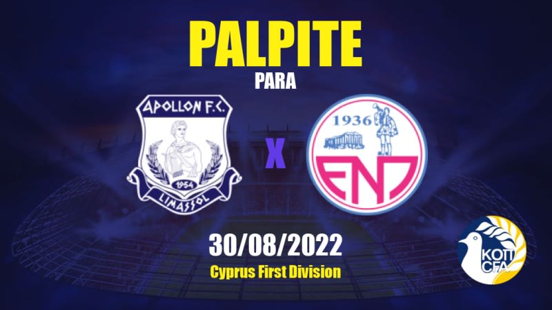 Apollon x Enosis: 30/08/2022 - Chipre First Division | APWin