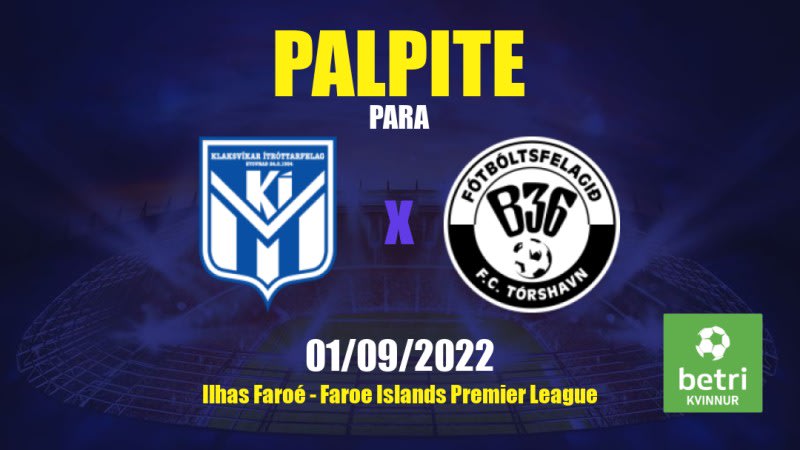 Palpite KÍ x B36: 01/09/2022 - Ilhas Faroé Faroe Islands Premier League
