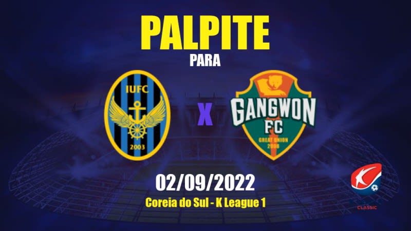 Palpite Incheon United x Gangwon: 02/09/2022 - Coreia do Sul K League 1