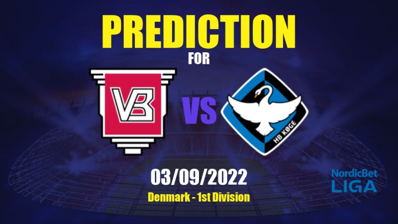 Vejle vs HB Køge Betting Tips: 03/09/2022 - Matchday 8 - Denmark 1st Division