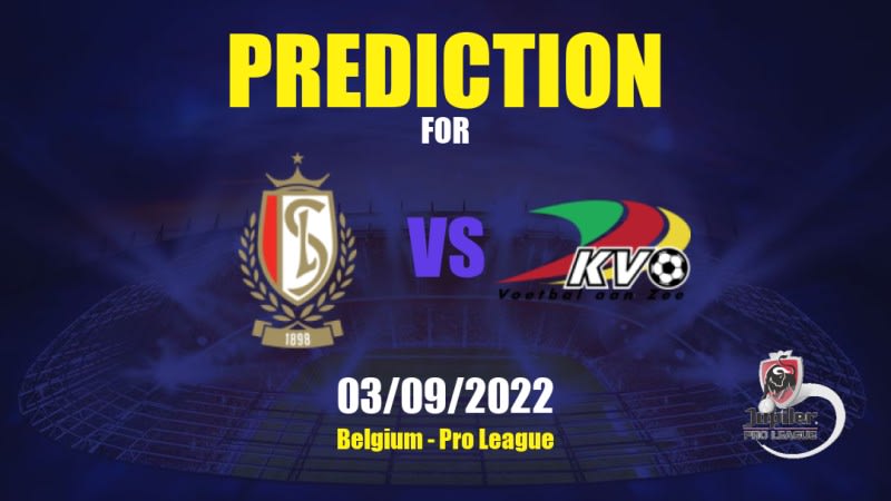 Standard Liège vs KV Oostende Betting Tips: 03/09/2022 - Matchday 7 - Belgium Pro League