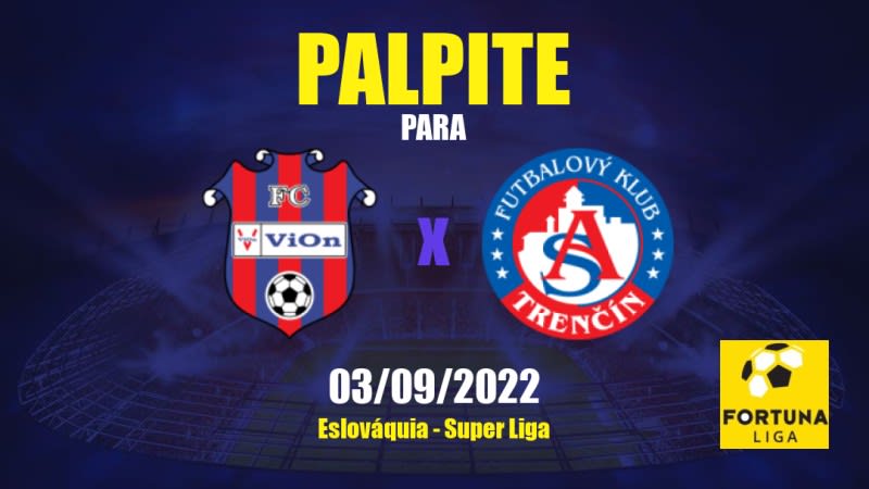 Palpite Zlaté Moravce x Trenčín: 03/09/2022 - Eslováquia Super Liga