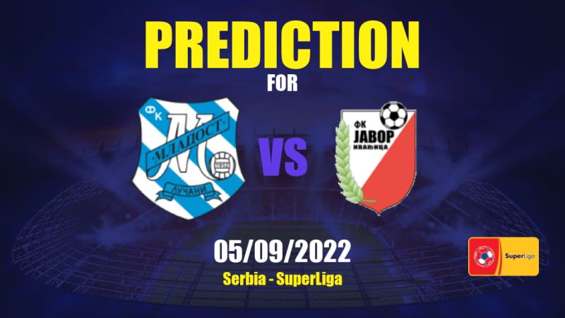 Mladost Lučani vs Javor Ivanjica Betting Tips: 05/09/2022 - Matchday 10 - Serbia SuperLiga