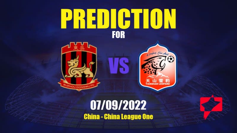 Suzhou Dongwu vs Xinjiang Tianshan Betting Tips: 07/09/2022 - Matchday 19 - China China League One