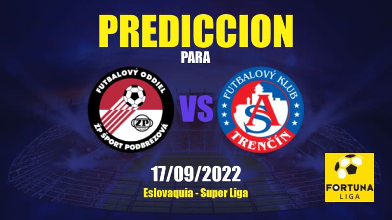 Predicciones para Podbrezová vs Trenčín: 17/09/2022 - Eslovaquia Super Liga