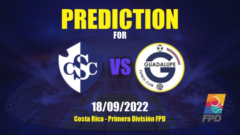 Cartaginés vs Guadalupe Betting Tips: 18/09/2022 - Matchday 12 - Costa Rica Primera División FPD