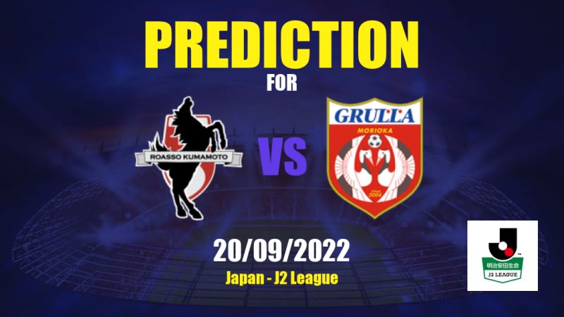 Roasso Kumamoto vs Grulla Morioka Betting Tips: 20/09/2022 - Matchday 37 - Japan J2 League