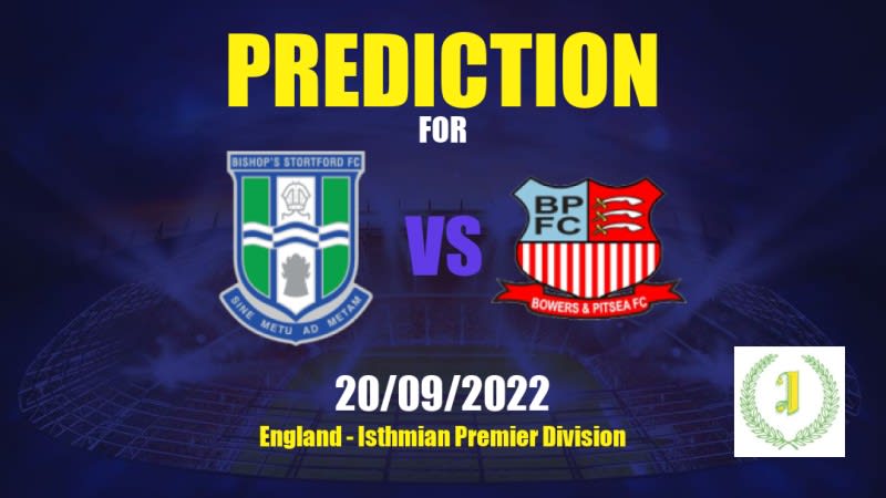 Bishop's Stortford vs Bowers & Pitsea Betting Tips: 20/09/2022 - Matchday 9 - England Isthmian Premier Division