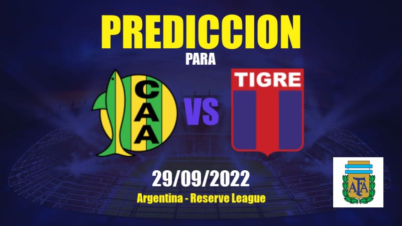 Predicciones para Aldosivi Res. vs Tigre Res.: 29/09/2022 - Argentina Reserve League