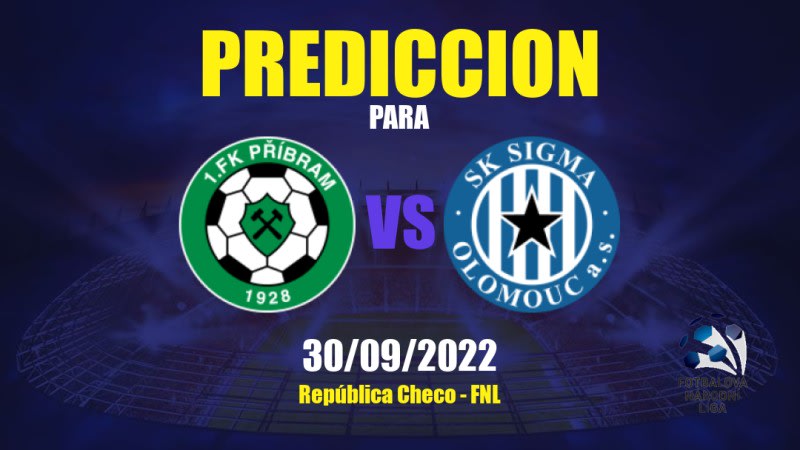 Predicciones para Příbram vs Sigma Olomouc II: 30/09/2022 - República Checo FNL