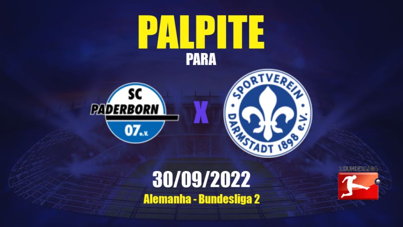 Palpite Paderborn x Darmstadt 98: 30/09/2022 - Alemanha Bundesliga 2