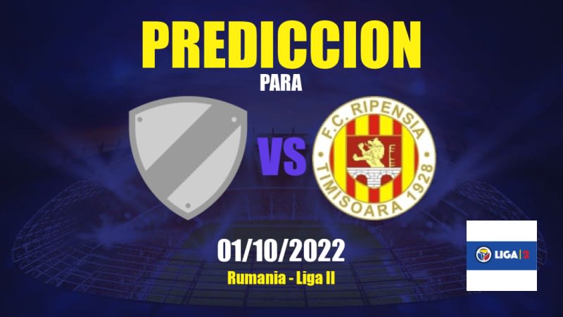 Predicciones para Dumbrăviţa vs Ripensia Timişoara: 01/10/2022 - Rumania Liga II