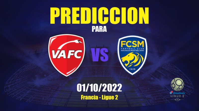 Predicciones para Valenciennes vs Sochaux: 01/10/2022 - Francia Ligue 2