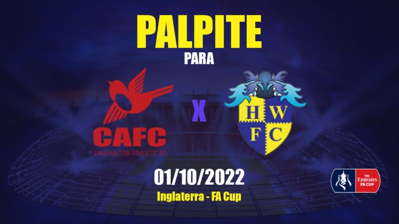 Palpite Carshalton Athletic x Havant & Waterlooville: 01/10/2022 - Inglaterra FA Cup