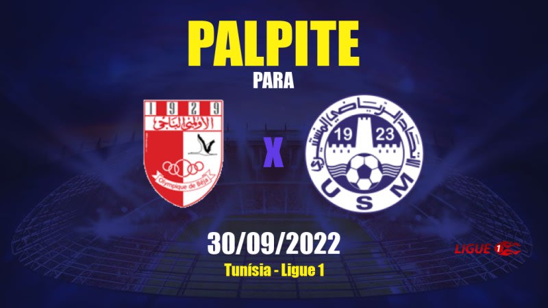 Palpite Olympique Béja x Monastir: 30/09/2022 - Tunísia Ligue 1