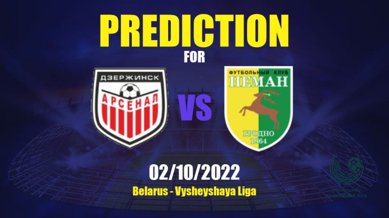 Arsenal Dzyarzhynsk vs Neman Grodno Betting Tips: 02/10/2022 - Matchday 23 - Belarus Vysheyshaya Liga