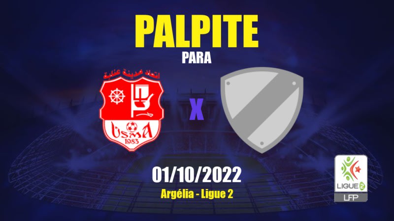 Palpite Annaba x IB Khémis El Khechna: 01/10/2022 - Argélia Ligue 2