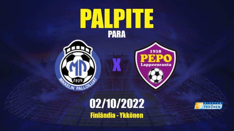 Palpite MP x PEPO: 02/10/2022 - Finlândia Ykkönen