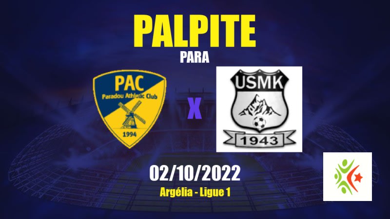 Palpite Paradou AC x USM Khenchela: 02/10/2022 - Argélia Ligue 1