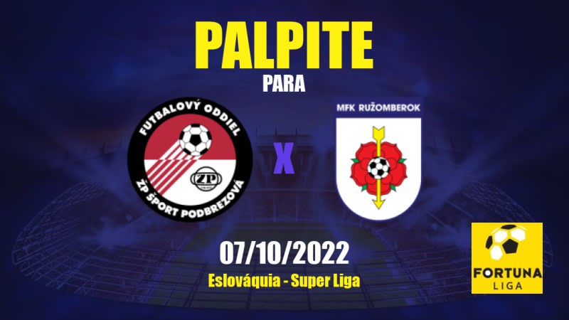 Palpite Podbrezová x Ružomberok: 07/10/2022 - Eslováquia Super Liga