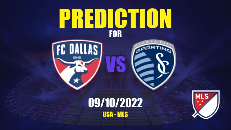 FC Dallas vs Sporting KC Betting Tips: 09/10/2022 - Matchday 34 - USA MLS