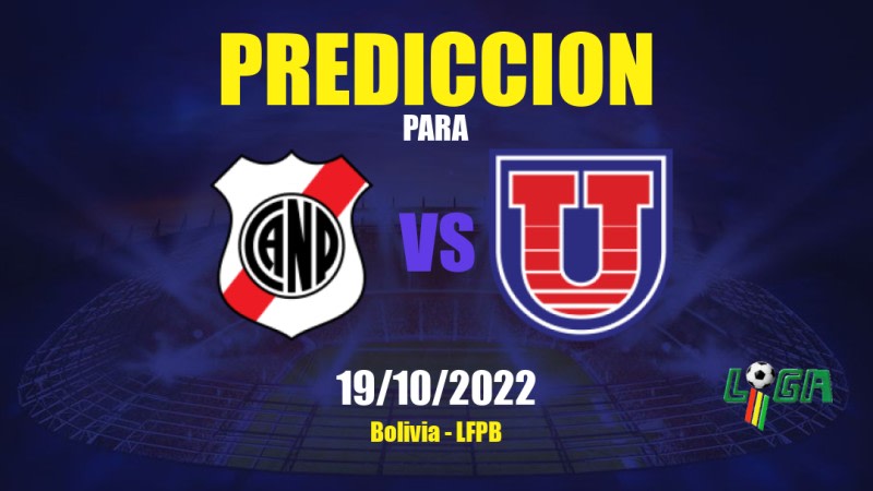 Predicciones para Nacional Potosí vs Club Universitario: 19/10/2022 - Bolivia LFPB