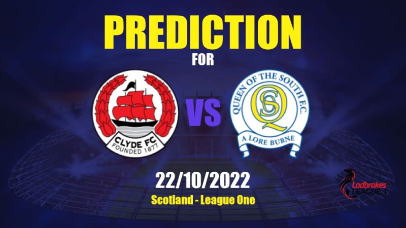 Clyde vs Queen of the South Betting Tips: 22/10/2022 - Matchday 12 - Scotland League One