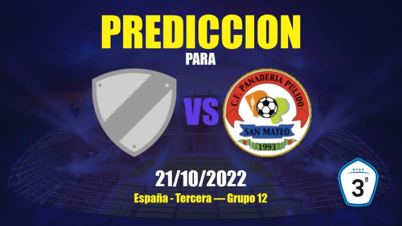 Predicciones para Estrella vs Panadería Pulido: 21/10/2022 - España Tercera — Grupo 12